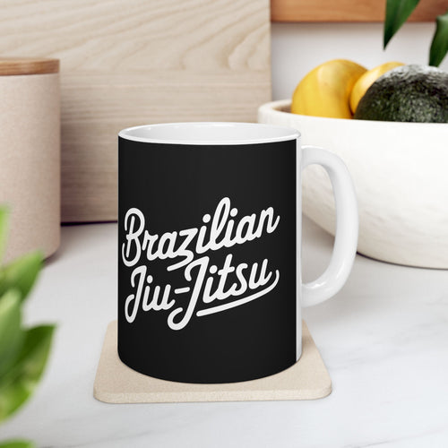 Brazilian Jiu Jitsu Cursive BJJ Ceramic Mug | Brazilian Jiu Jitsu Gifts (11oz)