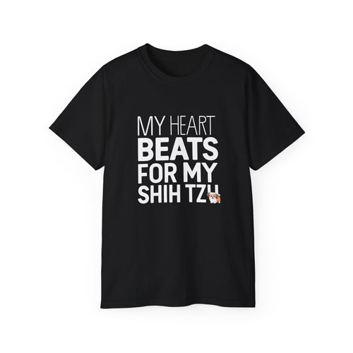 My Heart Beats For My Shih Tzu Shirt | Shih Tzu Gift | Shih Tzu Merchandise | Shih Tzu Gifts | Shih Tzu Presents Unisex T-Shirt 2