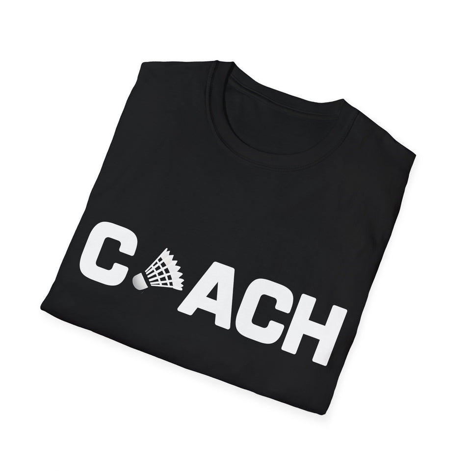 Badminton Coach 2 Shirt | Badminton Gift | Badminton Merchandise | Badminton Gifts Presents Unisex T-Shirt