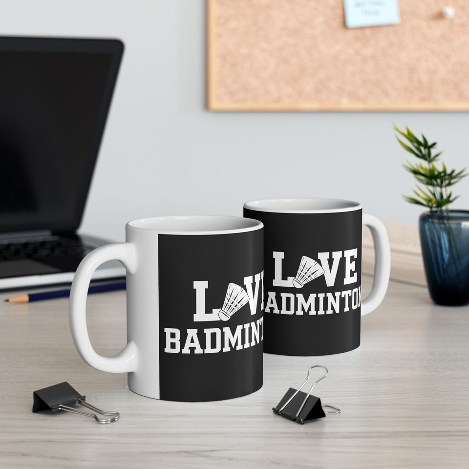 Love Badminton 2 Ceramic Mug | Badminton Gifts (11oz)