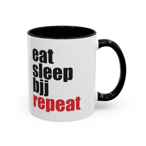 Brazilian Jiu Jitsu Eat Sleep BJJ Repeat | BJJ Accent Coffee Mug