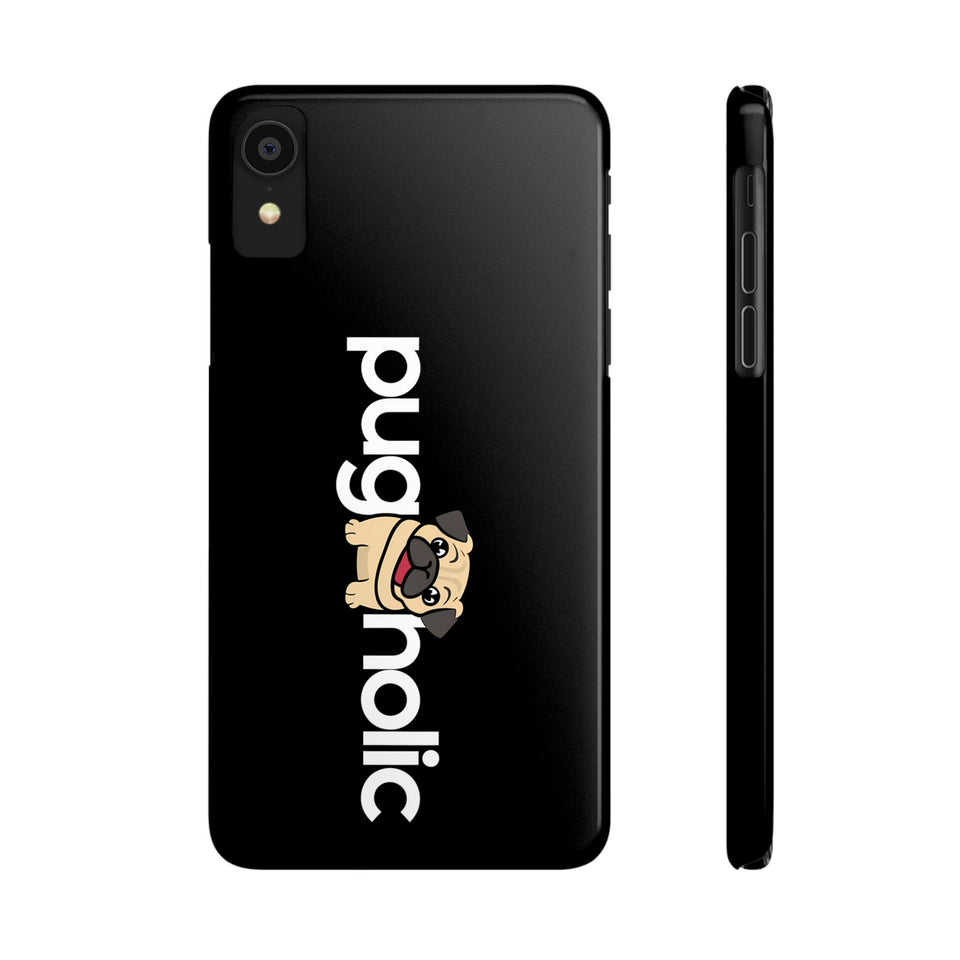 Premium Pugaholic Pug iPhone Case | Cute Pug Gifts Slim Phone Cases