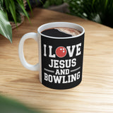 I Love Jesus And Bowling Ceramic Mug | Love Faith In Jesus Gifts (11oz) I Love Jesus And Bowling Ceramic Mug | Love Faith In Jesus Gifts (11oz)