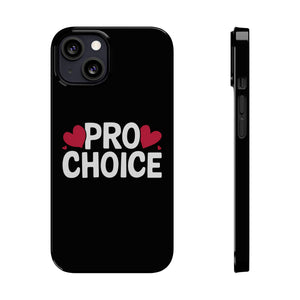 Premium Pro Choice iPhone Case | Feminist Pro Choice Gifts Slim Phone Cases Premium Pro Choice iPhone Case | Feminist Pro Choice Gifts Slim Phone Cases