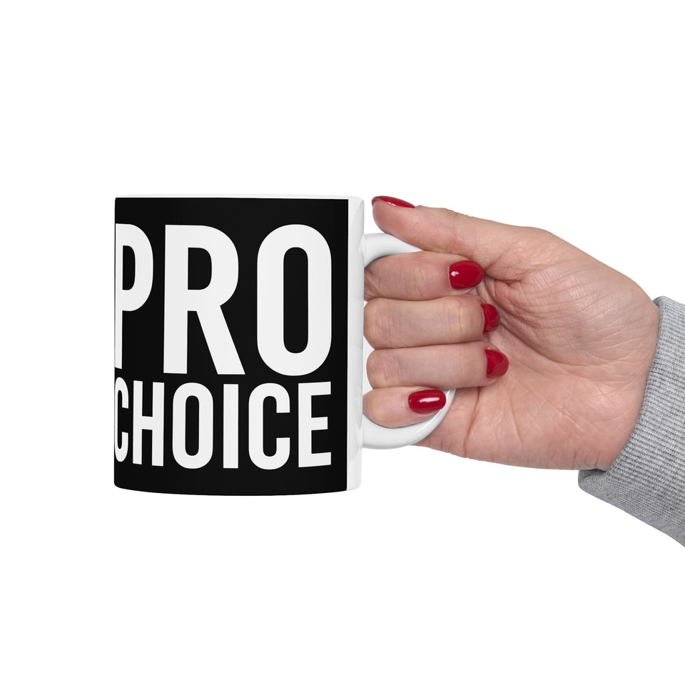 Bold Pro Choice Ceramic Mug | Pro Choice Gifts (11oz)