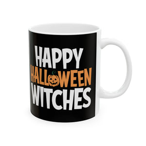 Happy Halloween Witches Mug | Witch Halloween Coffee Mug | Cute Halloween Coffee Mug 11oz Happy Halloween Witches Mug | Witch Halloween Coffee Mug | Cute Halloween Coffee Mug 11oz