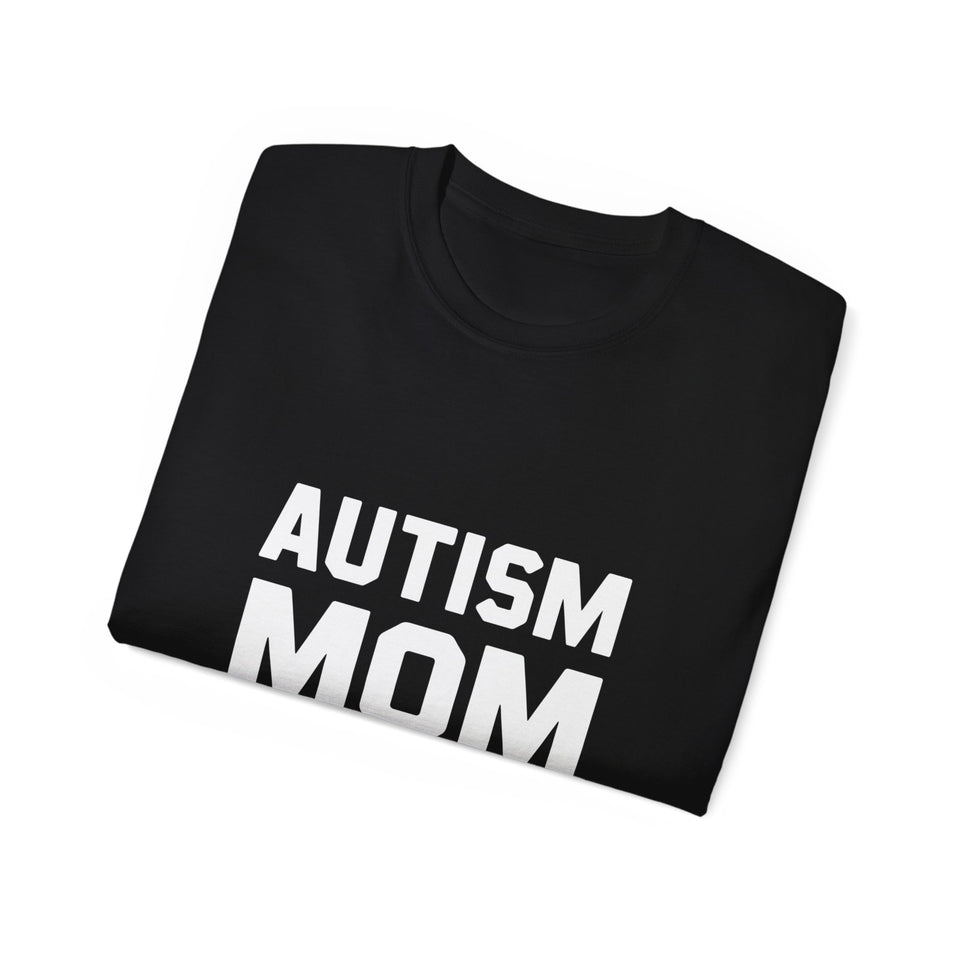 Autism Mom Shirt | Autism Awareness Gifts | Autism Merchandise | Autism Mother Presents Unisex T-Shirt 2