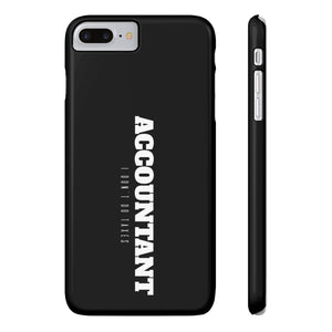 Premium Accountant I Don't Do Taxes iPhone Case | Accountant Gifts Slim Phone Cases Premium Accountant I Don't Do Taxes iPhone Case | Accountant Gifts Slim Phone Cases