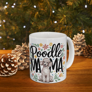 Poodle Mama Mug | Poodle Gifts | Poodle Stuff | Gifts For Poodle Mug 11oz Poodle Mama Mug | Poodle Gifts | Poodle Stuff | Gifts For Poodle Mug 11oz