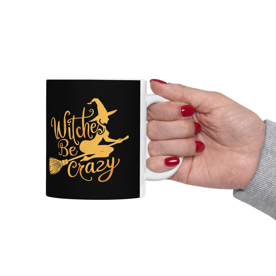 Witches Be Crazy Mug | Witch Halloween Coffee Mug | Cute Halloween Coffee Mug 11oz 2