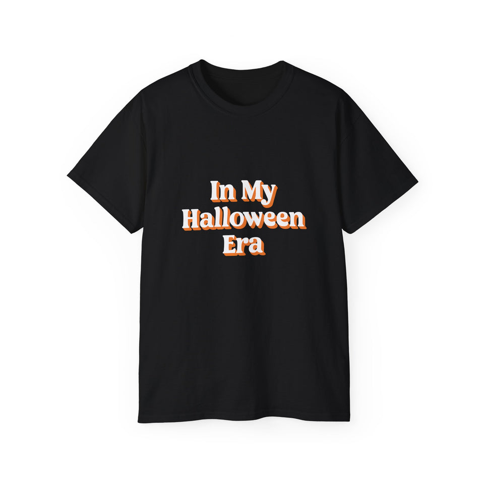 In My Halloween Era Funny Halloween Costumes Shirt 3 | Happy Halloween Gifts | Scary Halloween Merchandise | Spooky Halloween Unisex T-Shirt