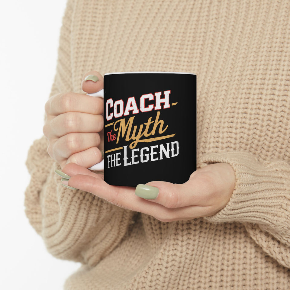 Coach The Myth The Legend Ceramic Mug | Coach Gifts (11oz) Mug