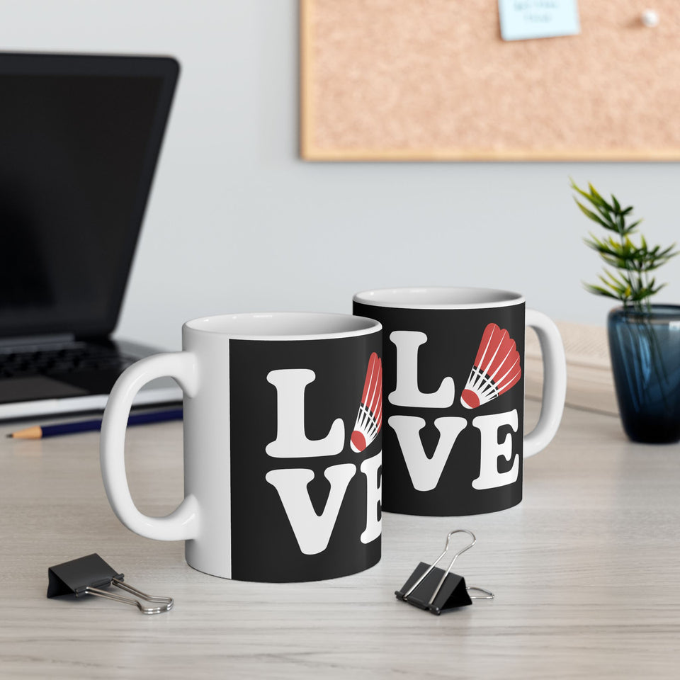 Love Badminton Ceramic Mug | Badminton Gifts (11oz)