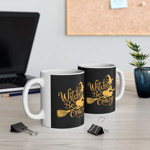 Witches Be Crazy Mug | Witch Halloween Coffee Mug | Cute Halloween Coffee Mug 11oz 2 Witches Be Crazy Mug | Witch Halloween Coffee Mug | Cute Halloween Coffee Mug 11oz 2