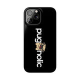 Premium Pugaholic Pug iPhone Case | Cute Pug Gifts Slim Phone Cases Premium Pugaholic Pug iPhone Case | Cute Pug Gifts Slim Phone Cases