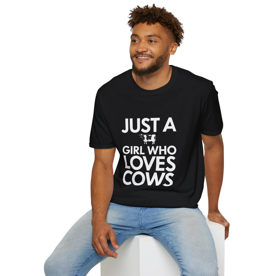 Just A Girl Who Loves Cows Shirt | Adorable Cow Lover Gifts | Cows Unisex T-Shirt