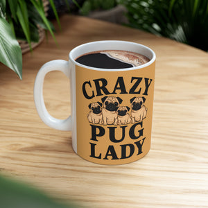 Crazy Pug Lady Mug | Pug Mom Gift | Pug Mom Coffee Mug | Pug Mom Presents Mug 11oz 2 Crazy Pug Lady Mug | Pug Mom Gift | Pug Mom Coffee Mug | Pug Mom Presents Mug 11oz 2