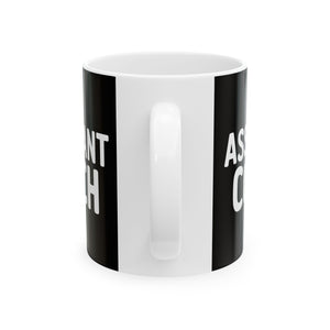 Assistant Coach Ceramic Mug | Assistant Coach Gifts (11oz) Assistant Coach Ceramic Mug | Assistant Coach Gifts (11oz)