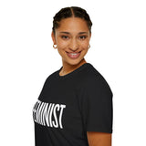 Feminist Shirt | Feminist Gift | Unisex Feminism Present T Shirt Feminist Shirt | Feminist Gift | Unisex Feminism Present T Shirt