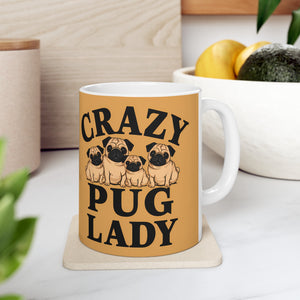 Crazy Pug Lady Mug | Pug Mom Gift | Pug Mom Coffee Mug | Pug Mom Presents Mug 11oz 2 Crazy Pug Lady Mug | Pug Mom Gift | Pug Mom Coffee Mug | Pug Mom Presents Mug 11oz 2