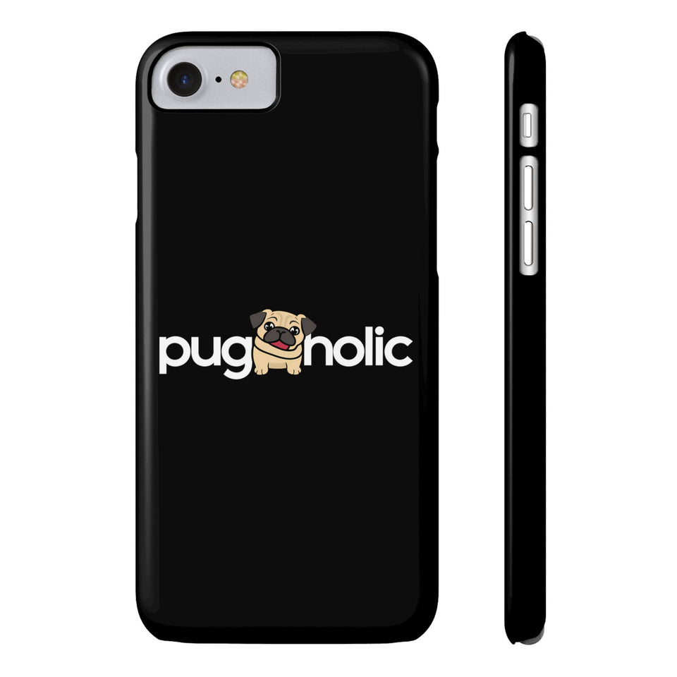 Premium Pugaholic Pug iPhone Case | Pug Gifts Slim Phone Cases