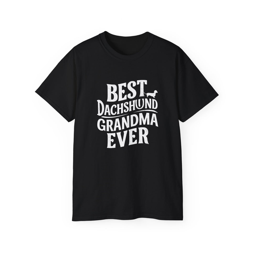 Best Dachshund Grandma Shirt | Grandmother Dachshund Gift | Dachshund Merchandise | Weiner Dog Gifts | Dachshund Presents Unisex Weiner Dog Shirts