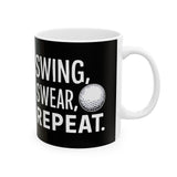 Golf Swing Swear Repeat Golf Mug | Golf Gift | Golf Coffee Mug | Golf Gift Ideas Mug 11oz Golf Swing Swear Repeat Golf Mug | Golf Gift | Golf Coffee Mug | Golf Gift Ideas Mug 11oz