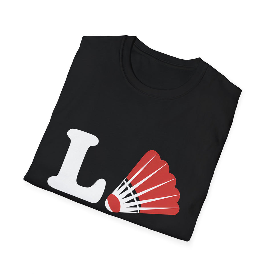 Love Badminton Shirt | Badminton Gift | Badminton Merchandise | Badminton Gifts Presents Unisex T-Shirt