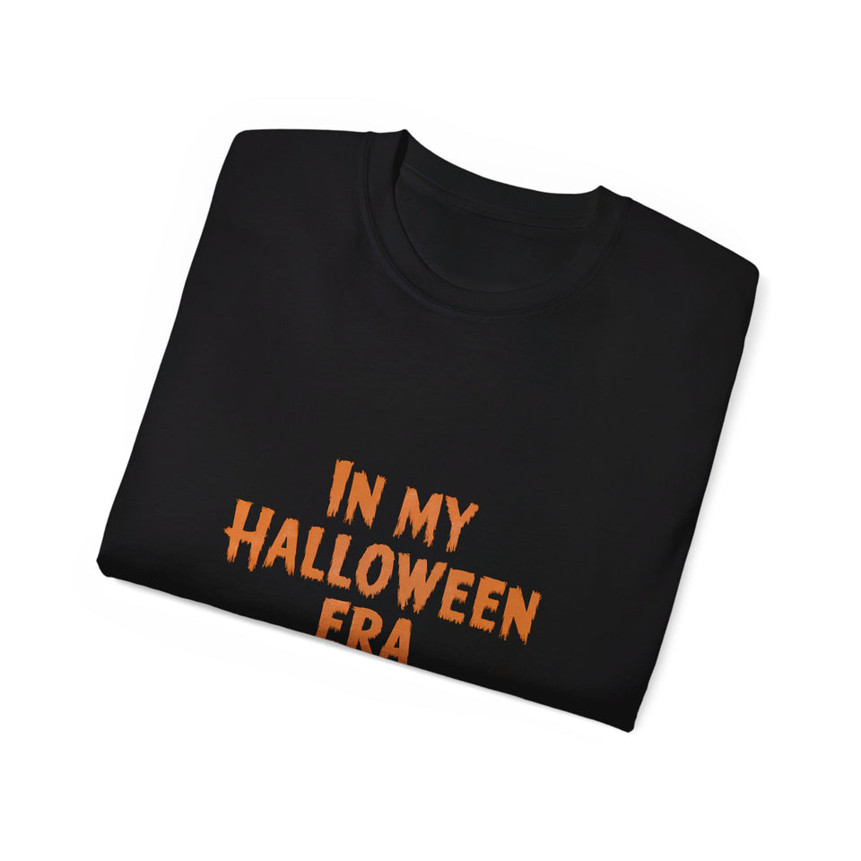 In My Halloween Era Funny Halloween Costumes Shirt | Happy Halloween Gifts | Scary Halloween Merchandise | Spooky Halloween Unisex T-Shirt