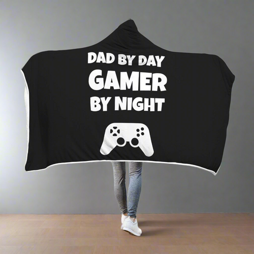 Dad By Day Gamer By Night Videogame Hooded Blanket