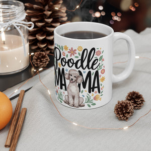 Poodle Mama Mug | Poodle Gifts | Poodle Stuff | Gifts For Poodle Mug 11oz Poodle Mama Mug | Poodle Gifts | Poodle Stuff | Gifts For Poodle Mug 11oz