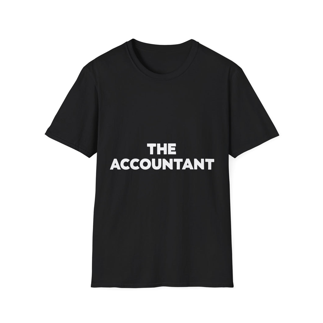 The Accountant Shirt | Accountant  Gift | Unisex Accountant T Shirt 2