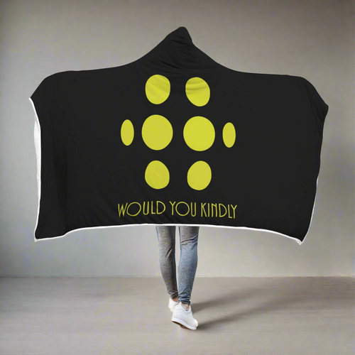 Big Daddy - Would You Kindly Hooded Blanket