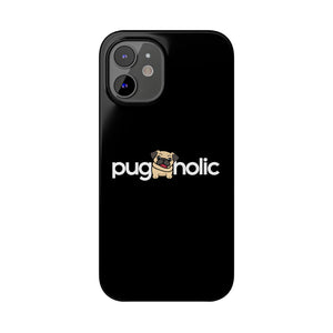 Premium Pugaholic Pug iPhone Case | Pug Gifts Slim Phone Cases Premium Pugaholic Pug iPhone Case | Pug Gifts Slim Phone Cases