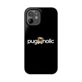 Premium Pugaholic Pug iPhone Case | Pug Gifts Slim Phone Cases Premium Pugaholic Pug iPhone Case | Pug Gifts Slim Phone Cases