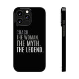 Premium Coach The Woman The Myth The Legend iPhone Case | Coach Gifts Slim Phone Cases Premium Coach The Woman The Myth The Legend iPhone Case | Coach Gifts Slim Phone Cases