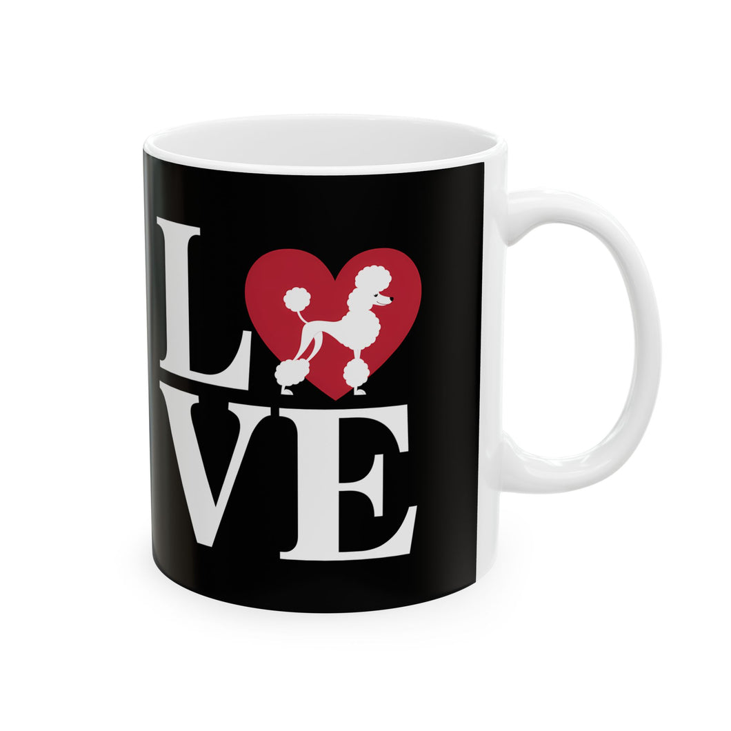 Sweet Love Poodle Mug | Poodles Coffee Mug | Cute Poodle Coffee Mug 11oz