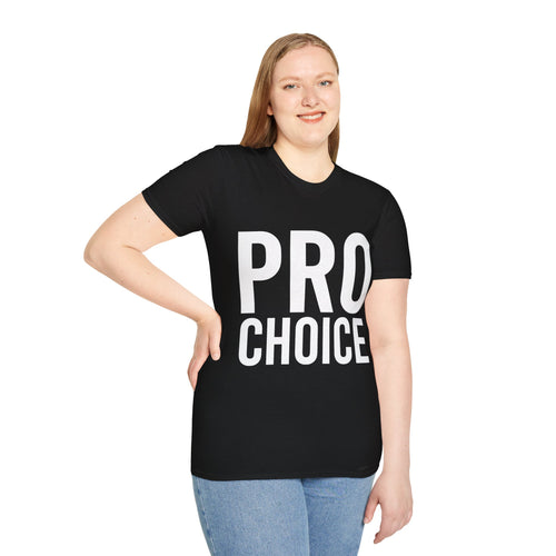 Pro Choice Unisex T-Shirt | Pro Choice Shirt