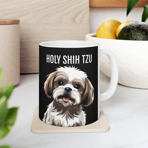 Holy Shih Tzu Mug | Shih Tzu Gift| Shihtzu Ceramic Mug 11oz Holy Shih Tzu Mug | Shih Tzu Gift| Shihtzu Ceramic Mug 11oz