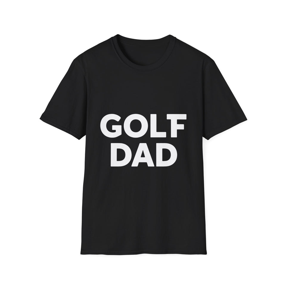 Golf Dad Shirt | Golf Dad Gift | Unisex Birthday Fathers Day Golf Dad T Shirt 2