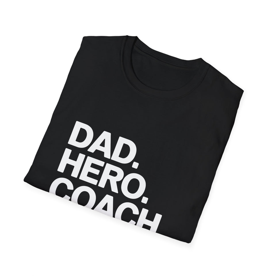 Dad Hero Coach Legend Shirt | Coaching Gym Fitness Gifts | Unisex Dad Father T Shirt