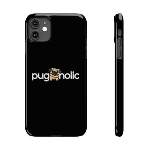 Premium Pugaholic Pug iPhone Case | Pug Gifts Slim Phone Cases Premium Pugaholic Pug iPhone Case | Pug Gifts Slim Phone Cases