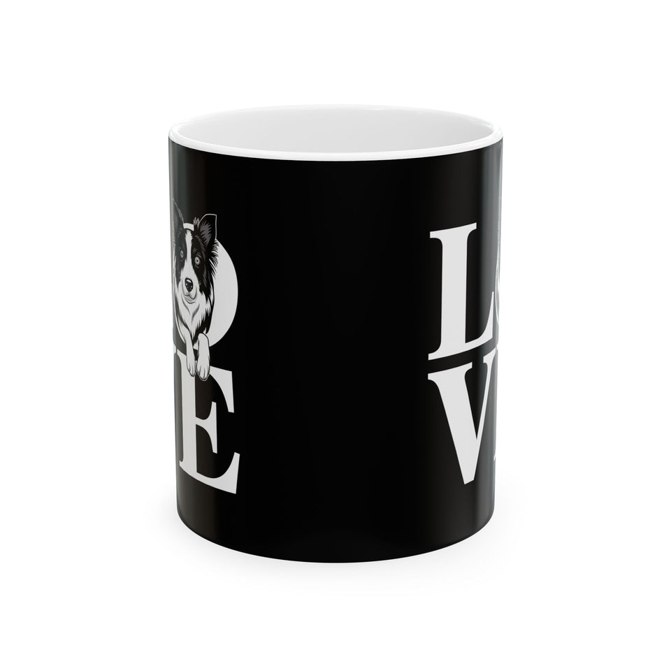 Love Border Collies Mug | Border Collie Gifts | Cute Border Collie Sheep Dog Coffee Mug 11oz