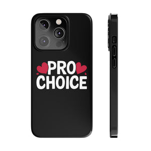 Premium Pro Choice iPhone Case | Feminist Pro Choice Gifts Slim Phone Cases Premium Pro Choice iPhone Case | Feminist Pro Choice Gifts Slim Phone Cases