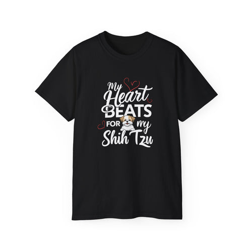 My Heart Beats For My Shih Tzu Shirt | Shih Tzu Gift | Shih Tzu Merchandise | Shih Tzu Gifts | Shih Tzu Presents Unisex T-Shirt