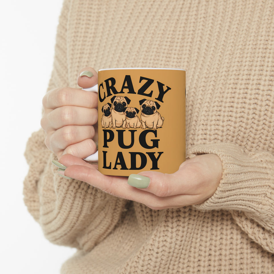 Crazy Pug Lady Mug | Pug Mom Gift | Pug Mom Coffee Mug | Pug Mom Presents Mug 11oz 2