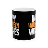 Happy Halloween Witches Mug | Witch Halloween Coffee Mug | Cute Halloween Coffee Mug 11oz Happy Halloween Witches Mug | Witch Halloween Coffee Mug | Cute Halloween Coffee Mug 11oz