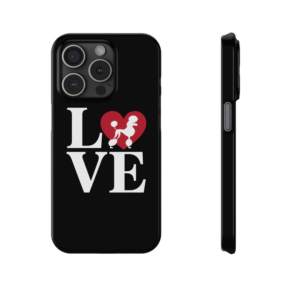 Premium Love Poodles iPhone Case | Cute Poodle Gifts Slim Phone Cases