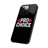 Premium Pro Choice iPhone Case | Feminist Pro Choice Gifts Slim Phone Cases Premium Pro Choice iPhone Case | Feminist Pro Choice Gifts Slim Phone Cases