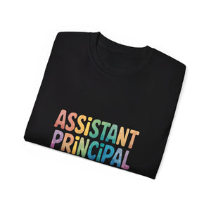 Assistant Principal Shirt | Assistant Principal Gifts | Assistant Principal Merchandise | Assistant Principal Unisex T-Shirt 3 Assistant Principal Shirt | Assistant Principal Gifts | Assistant Principal Merchandise | Assistant Principal Unisex T-Shirt 3